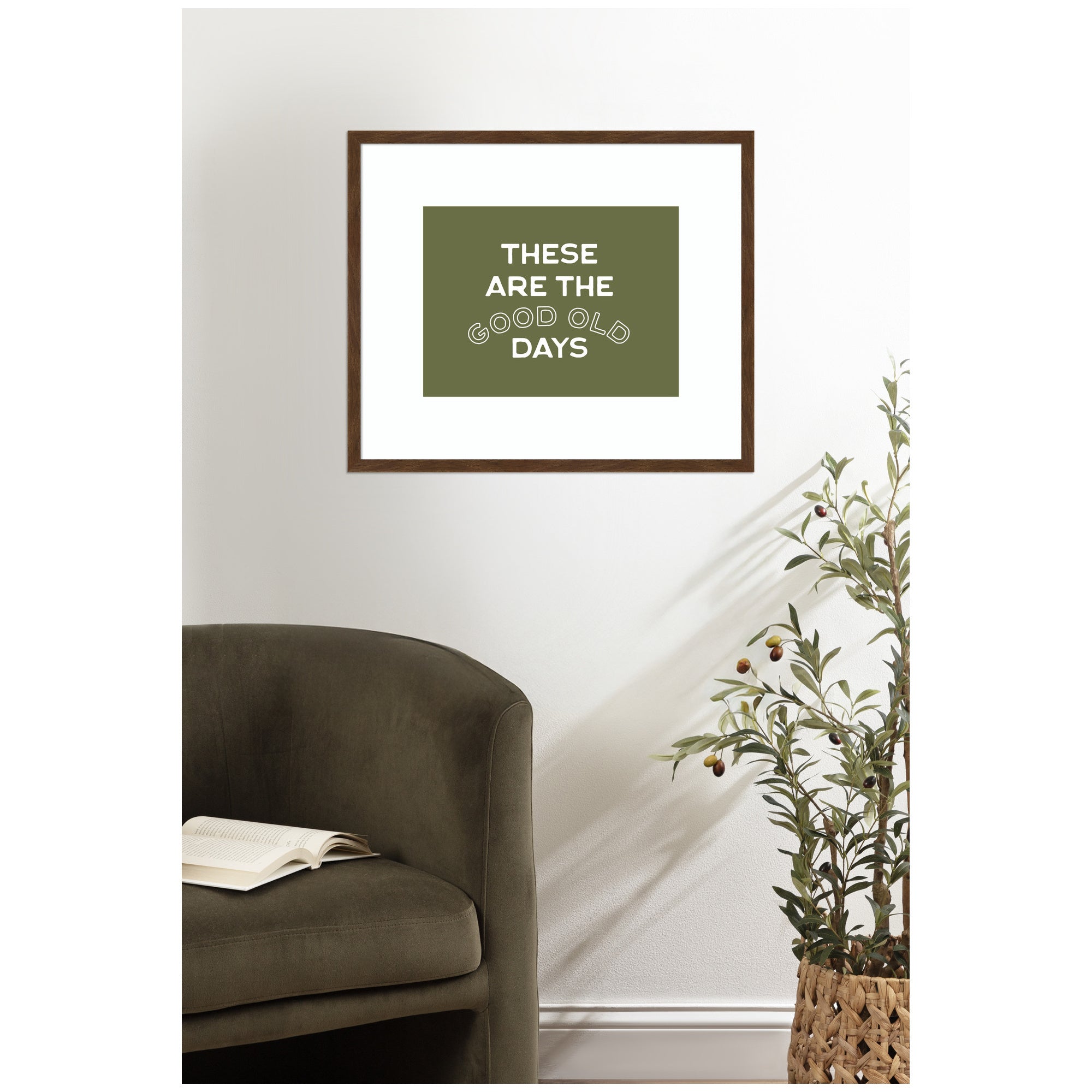 These Are the Good Old Days Retro Poster, Stamped Lettering Sage Green Wall Art Dopamine Decor by Lucky Guava Framed Wall Art Print