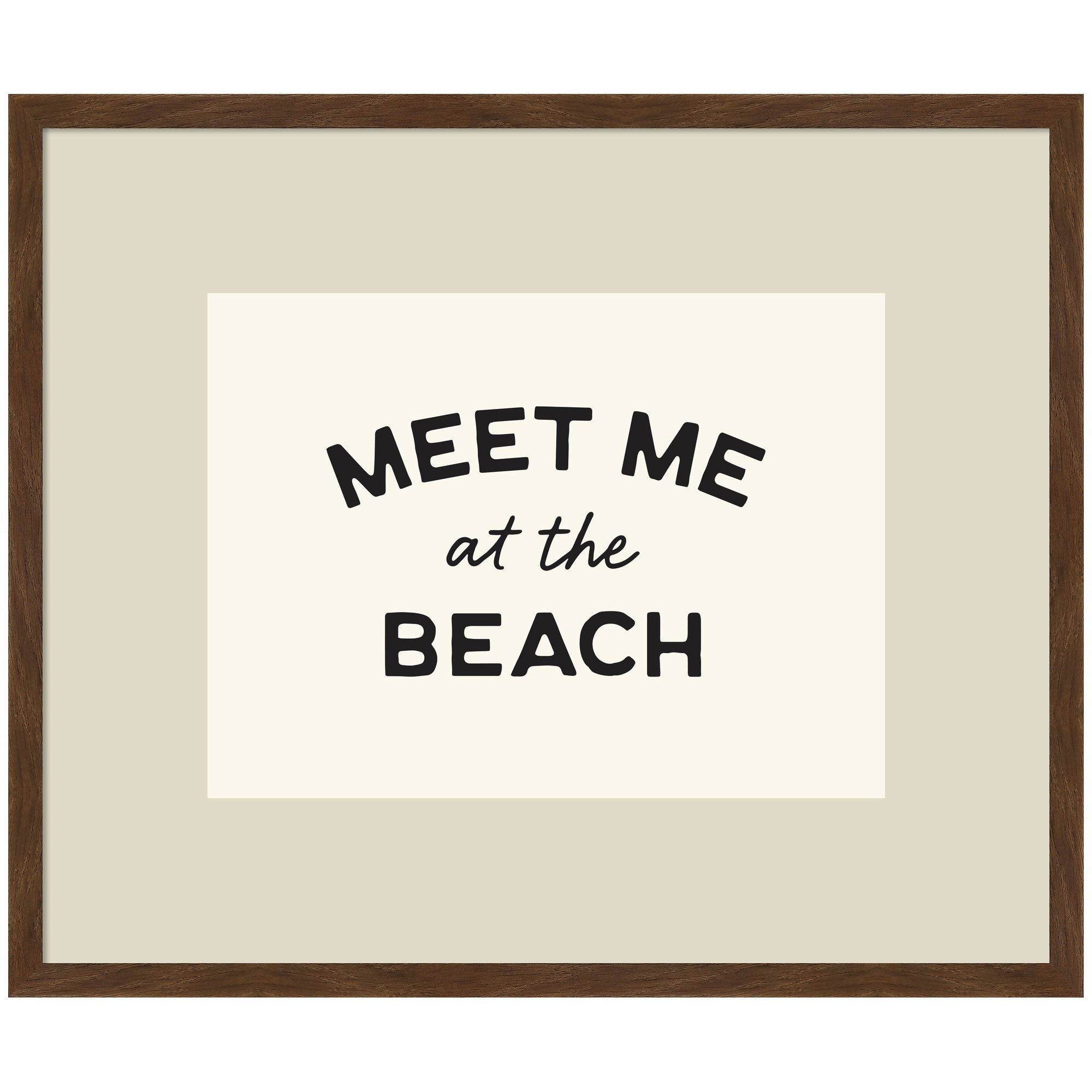 Meet Me at the Beach Coastal Typography Beach House Welcome by Lucky Guava Framed Wall Art Print