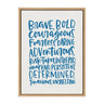 Sylvie Brave Bold Framed Canvas by Alicia Schultz