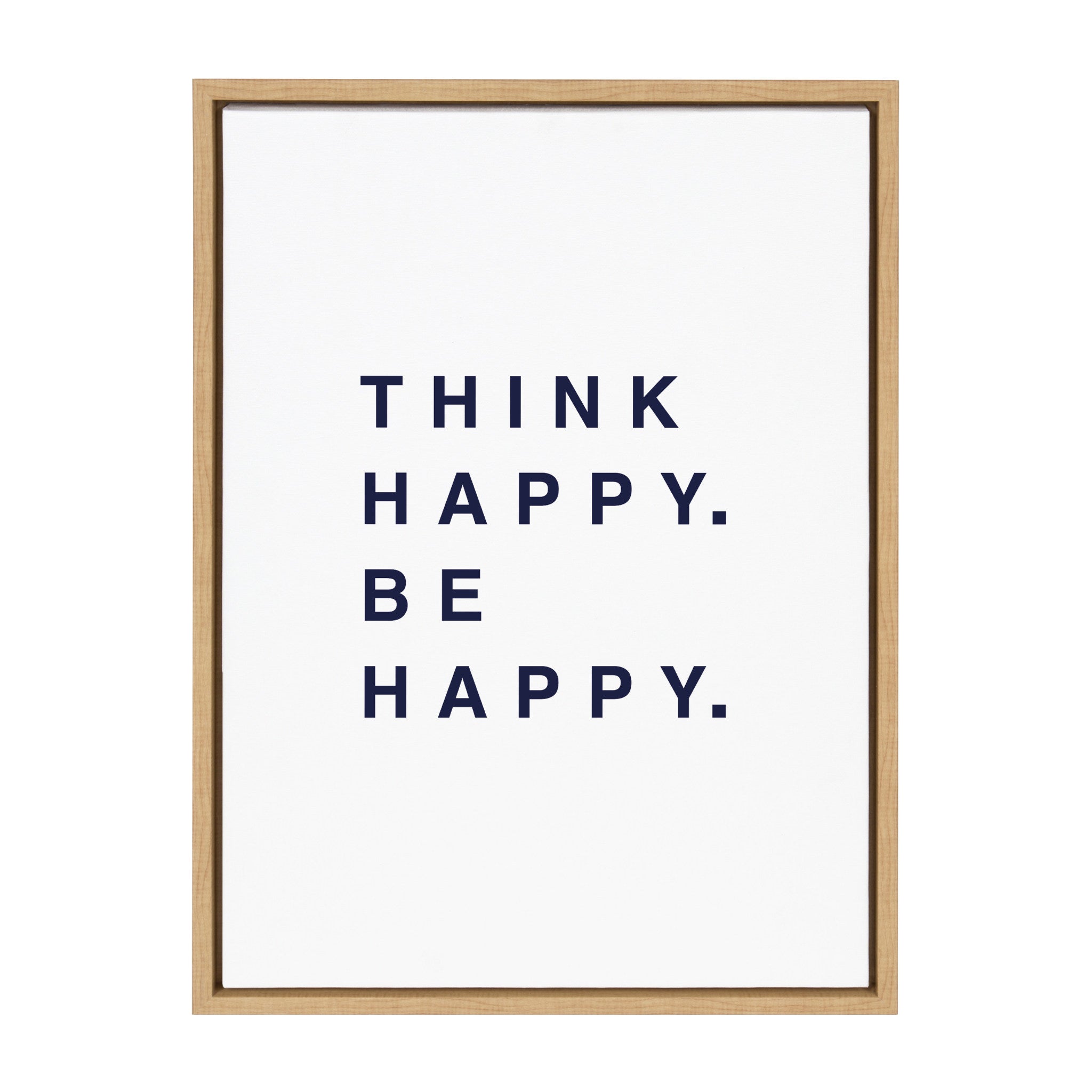 Sylvie Think Happy Be Happy Blue Framed Canvas by Maggie Price