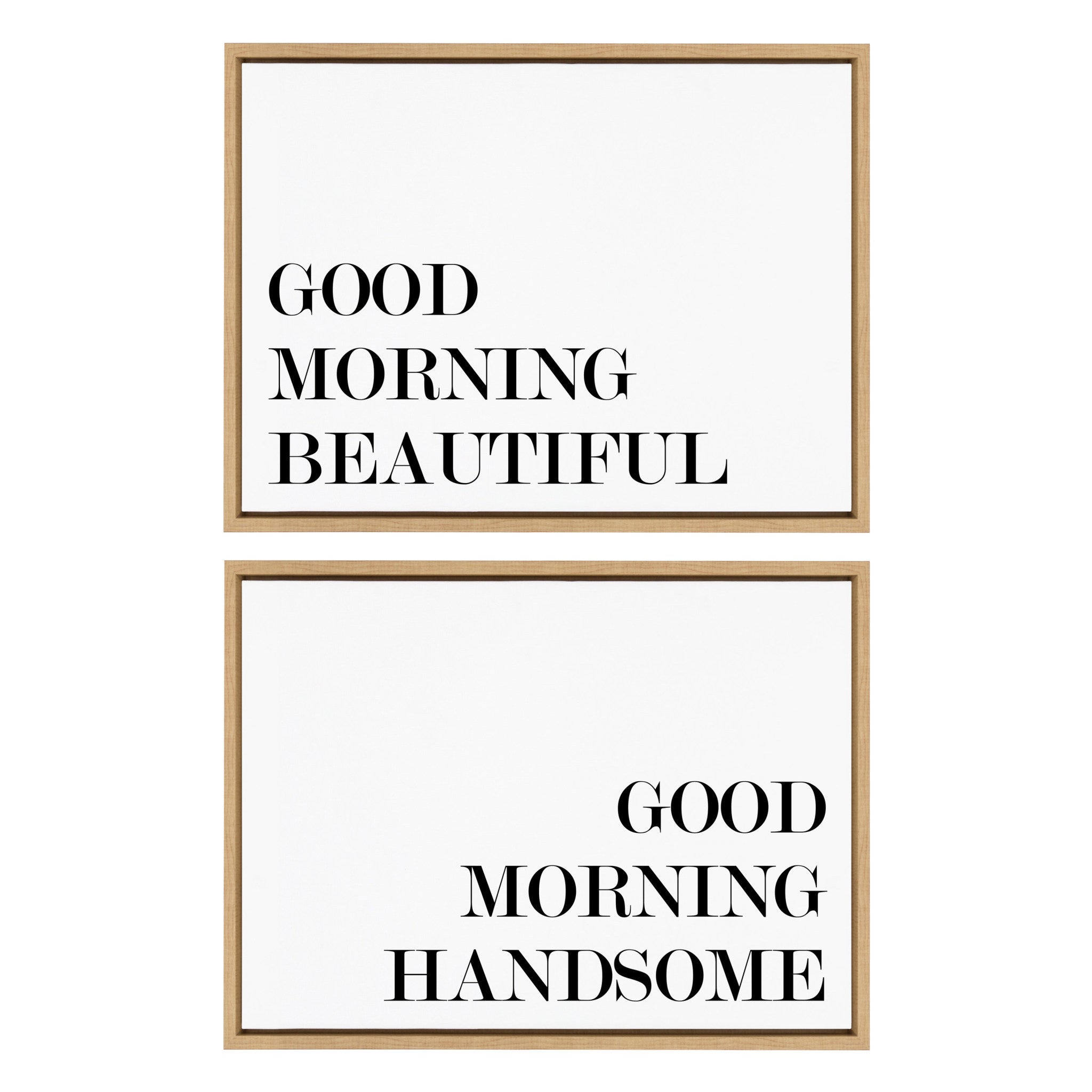 Sylvie Good Morning Beautiful and Good Morning Handsome Framed Canvas Art Set by Maggie Price of Hunt and Gather Goods