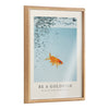 Blake Be A Goldfish Framed Printed Glass by The Creative Bunch Studio